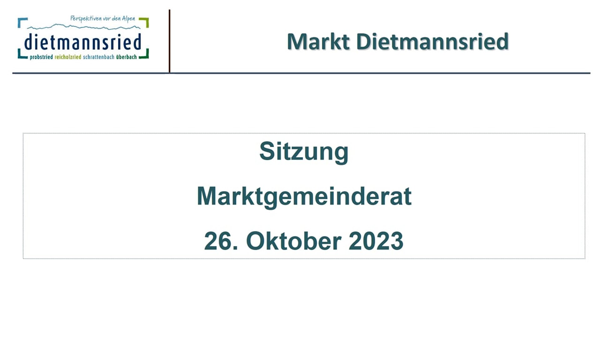 Sitzung Marktgemeinderat vom 26. Oktober 2023