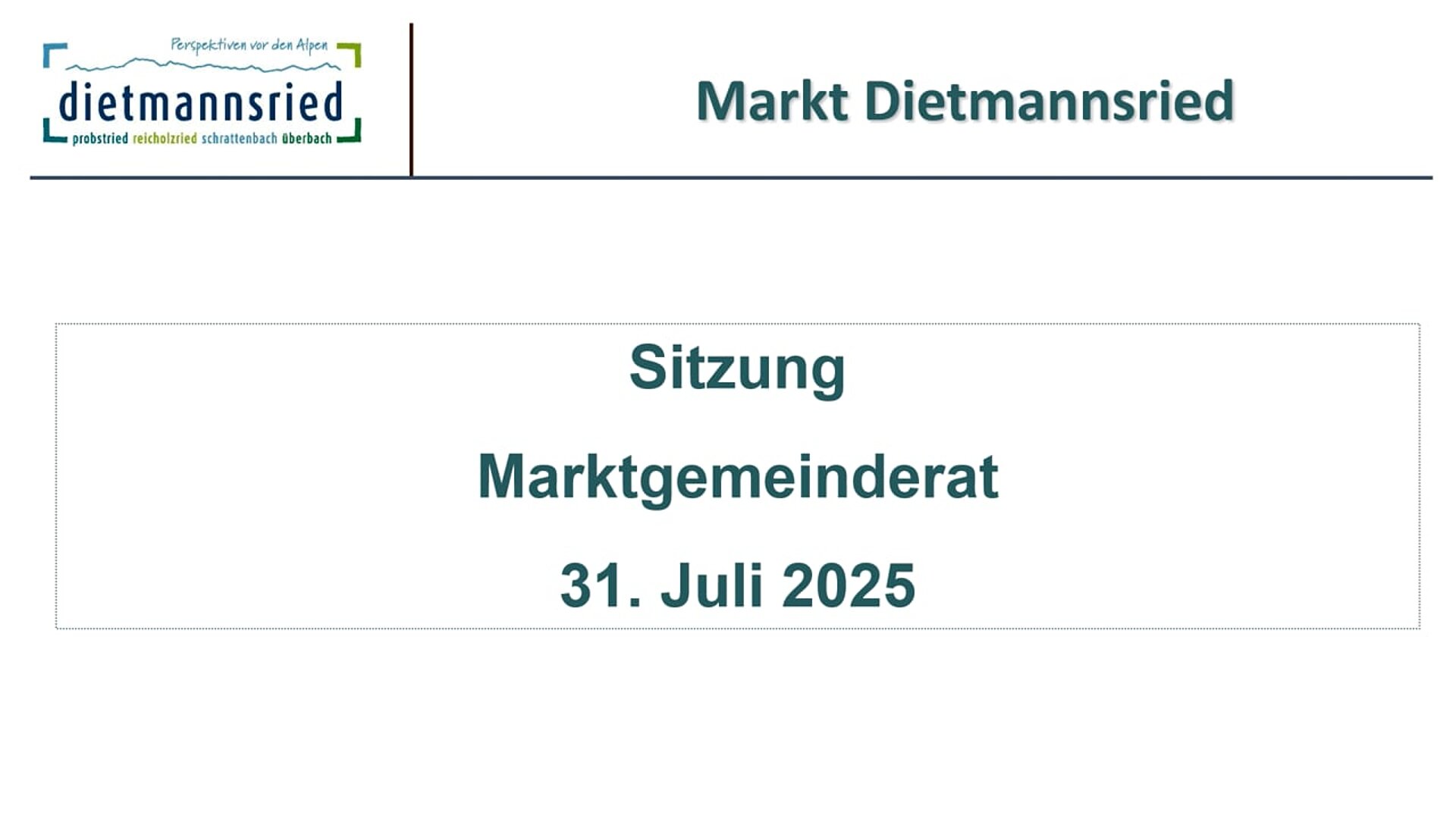 Sitzung Marktgemeinderat vom 31.07.2025