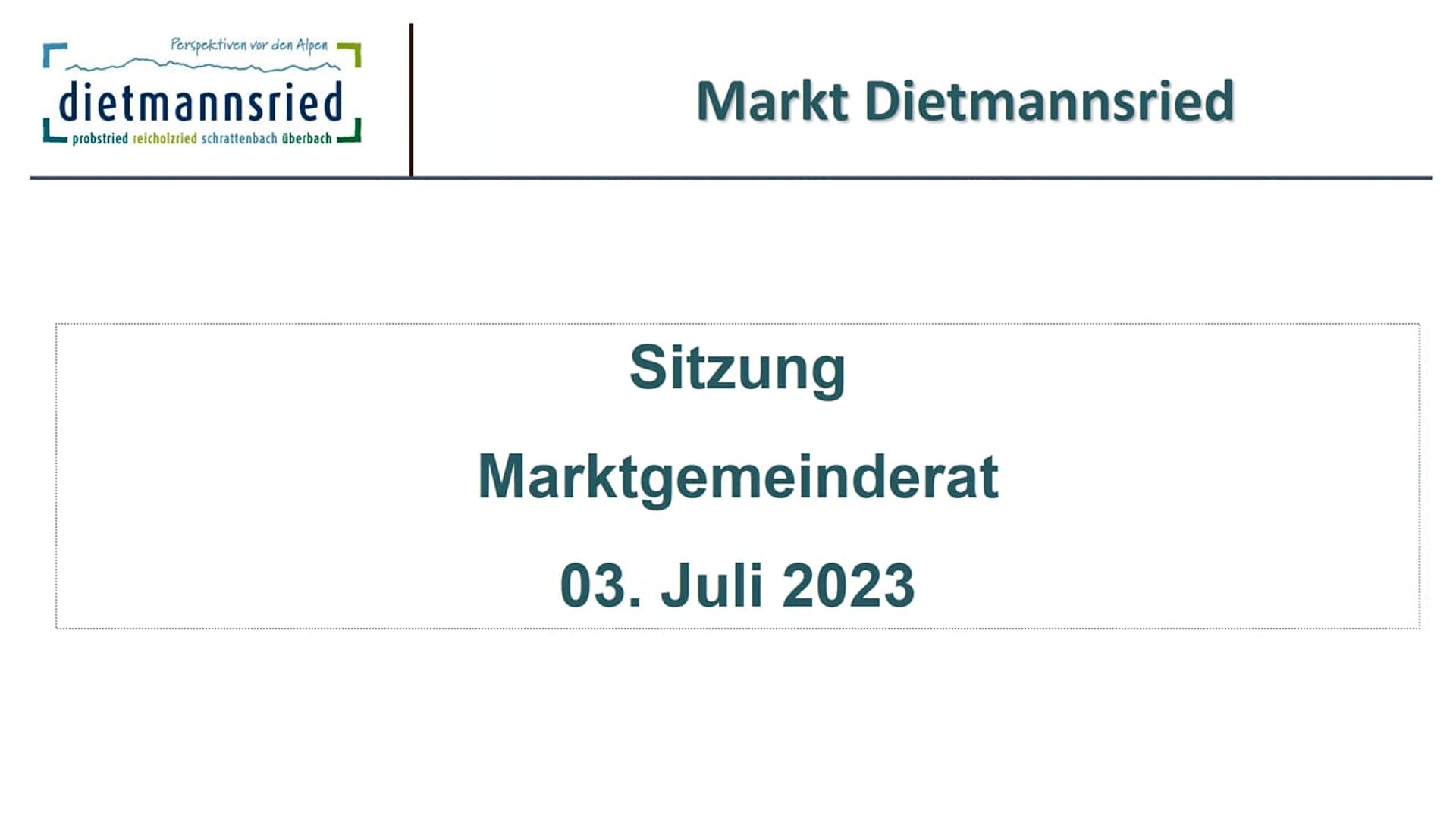 Sitzung Marktgemeinderat vom 03. Juli 2023